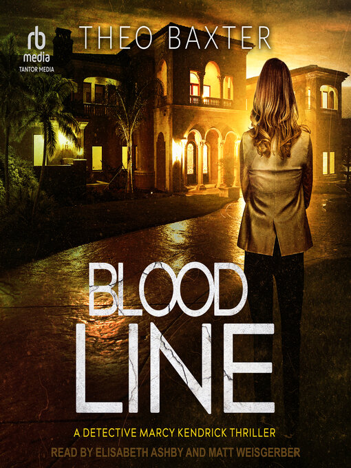 Title details for Blood Line by Theo Baxter - Available